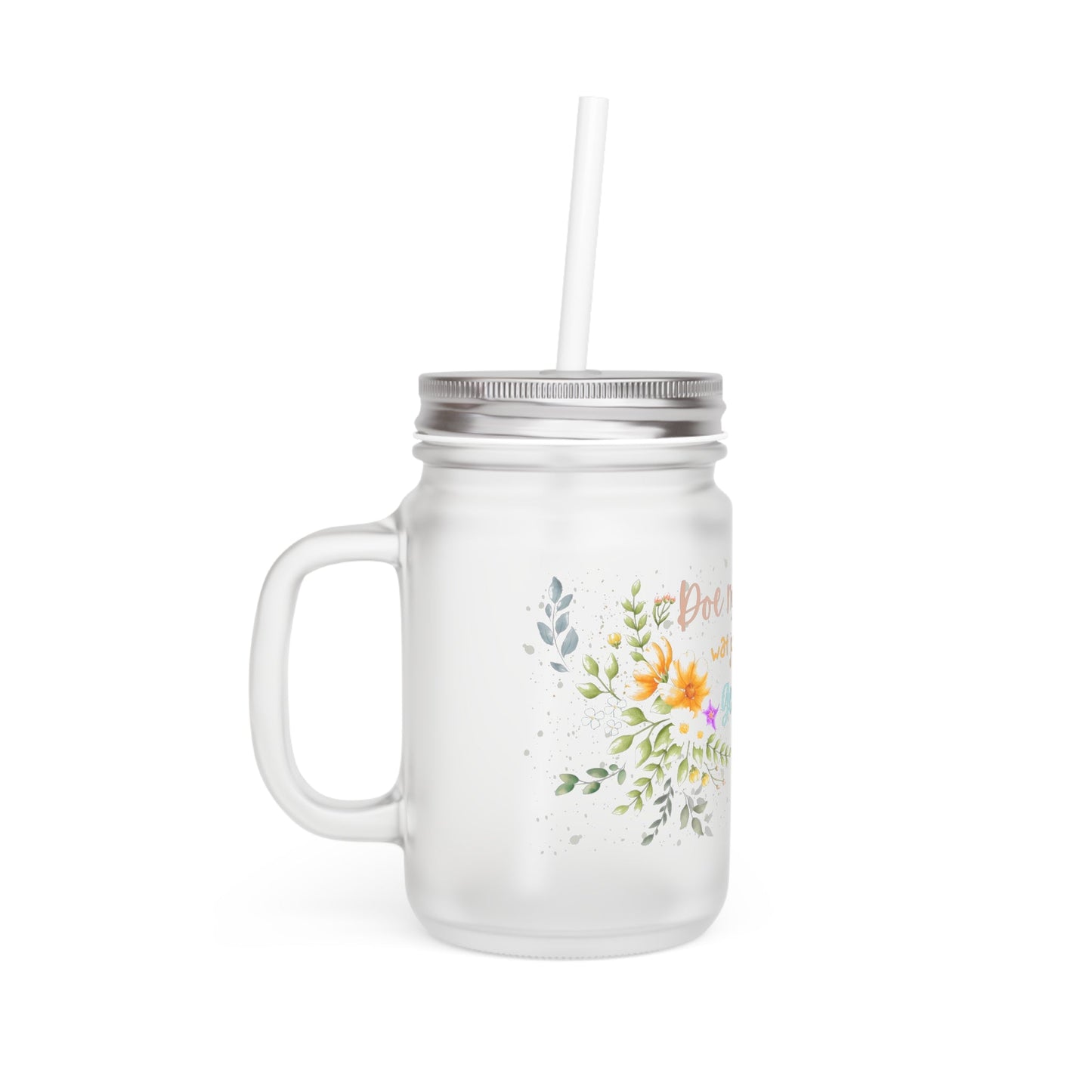 Mason Jar Drinkglas – Doe Meer Wat Jou Gelukkig Maakt – 350 ml – Mat Glas met Deksel & Rietje Printify