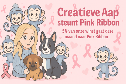 🎀 Samen Sterk voor Pink Ribbon – Creatieve Aap zet zich in tegen borstkanker 💗