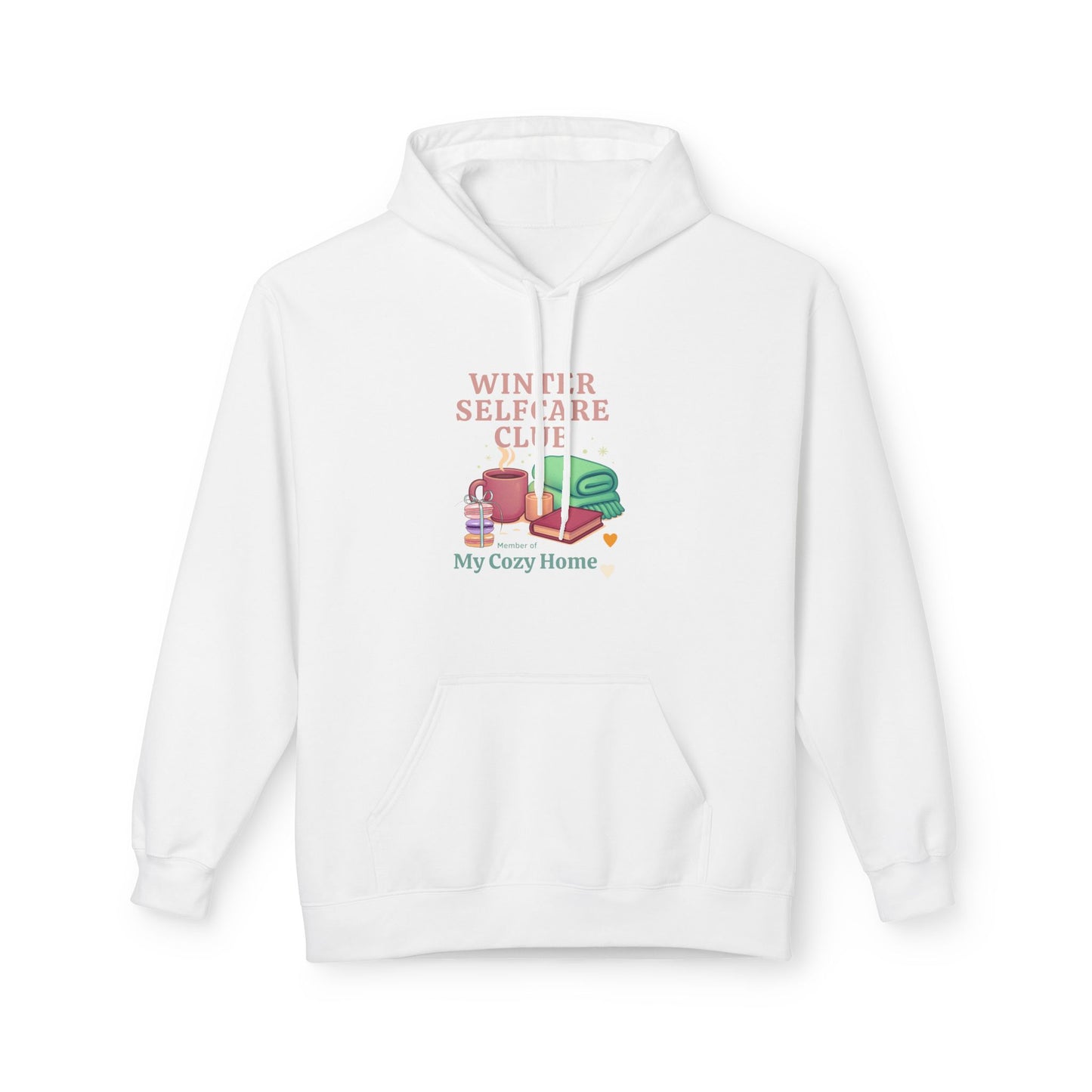 Unisex Hoodie – Winter Selfcare Club | My Cozy Home