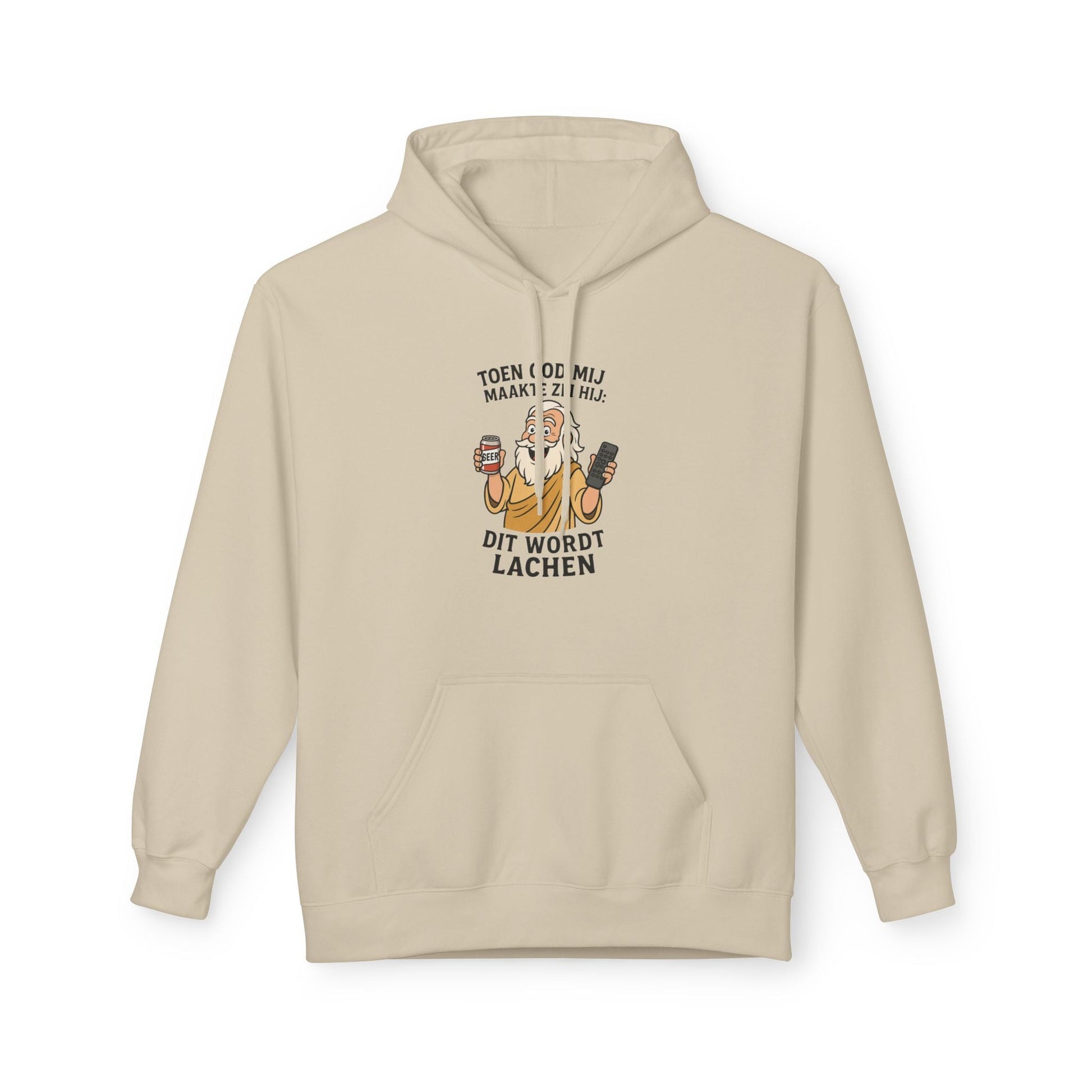 Humor dit wordt lachen hoodie Sand Capuchon met trekkoord en buidelzak. Afbeelding humor (god) met bier en afstandsbediening in hand. en tekst Toen god mij maakte zei hij: Dit wordt Lachen