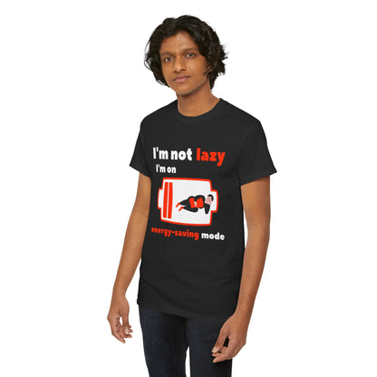 Unisex Heavy Cotton Tee – I’m Not Lazy, I’m on Energy-Saving Mode