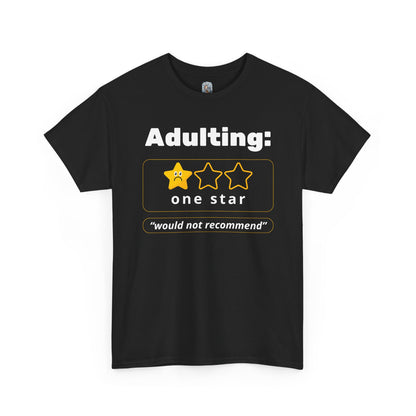 Unisex Heavy Cotton Tee – Adulting: One Star (Would Not Recommend)