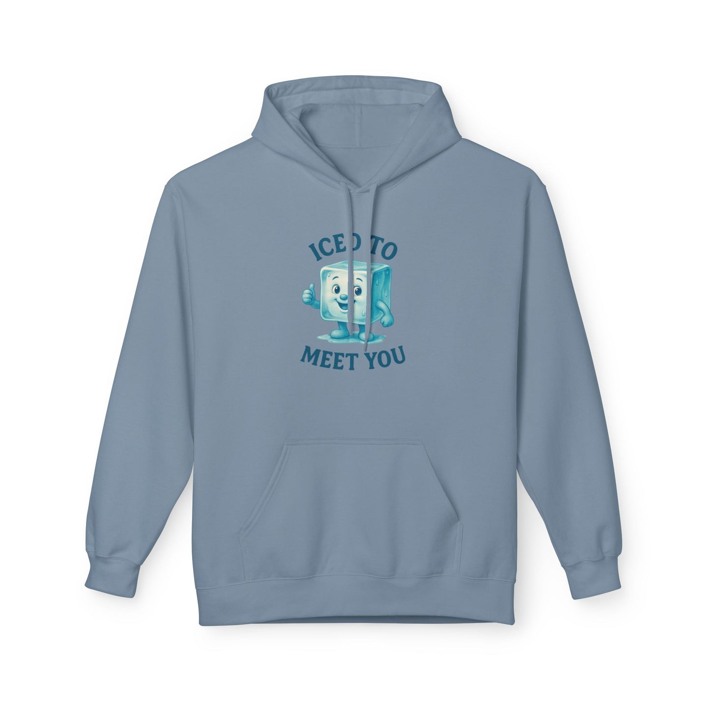 Unisex Hoodie – Iced to Meet You