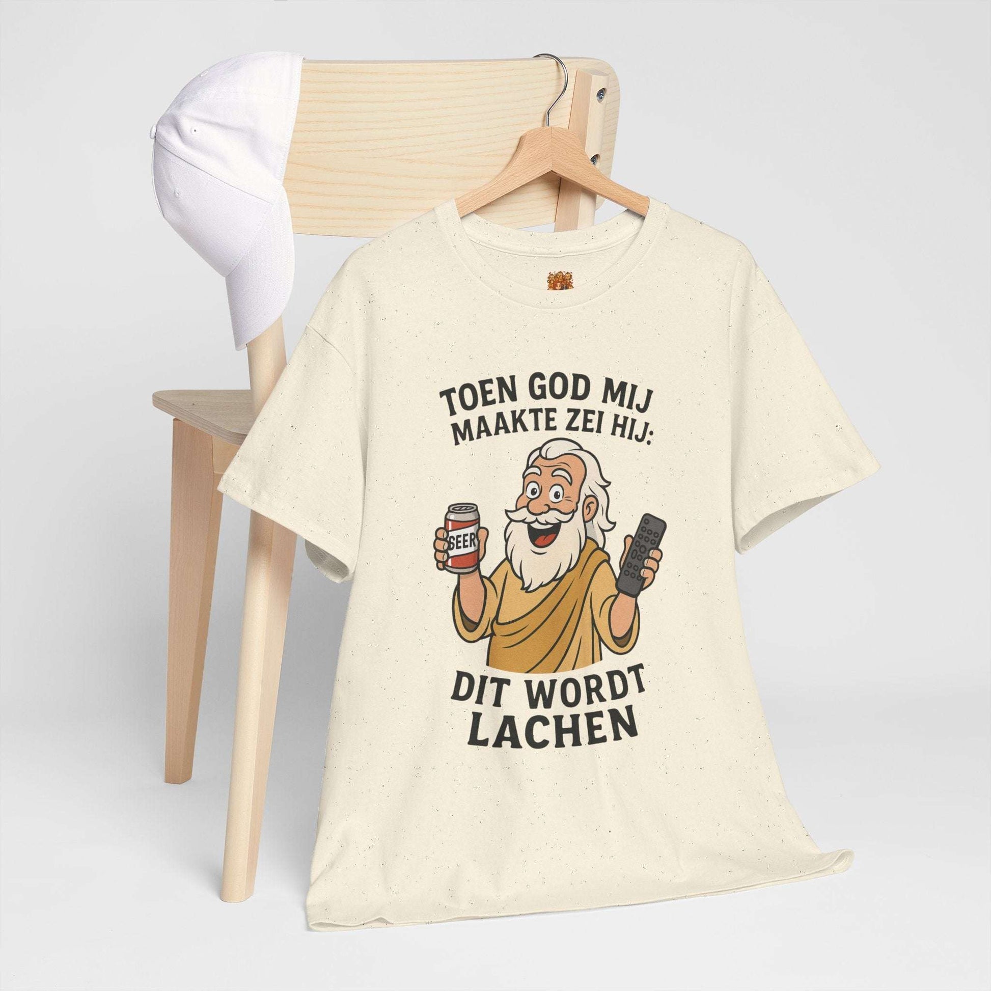 humor shirt toen god mij maakten zei hij Natural hangend aan stoel