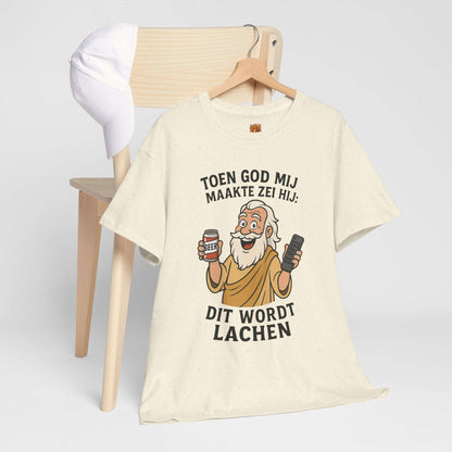 humor shirt toen god mij maakten zei hij Natural hangend aan stoel