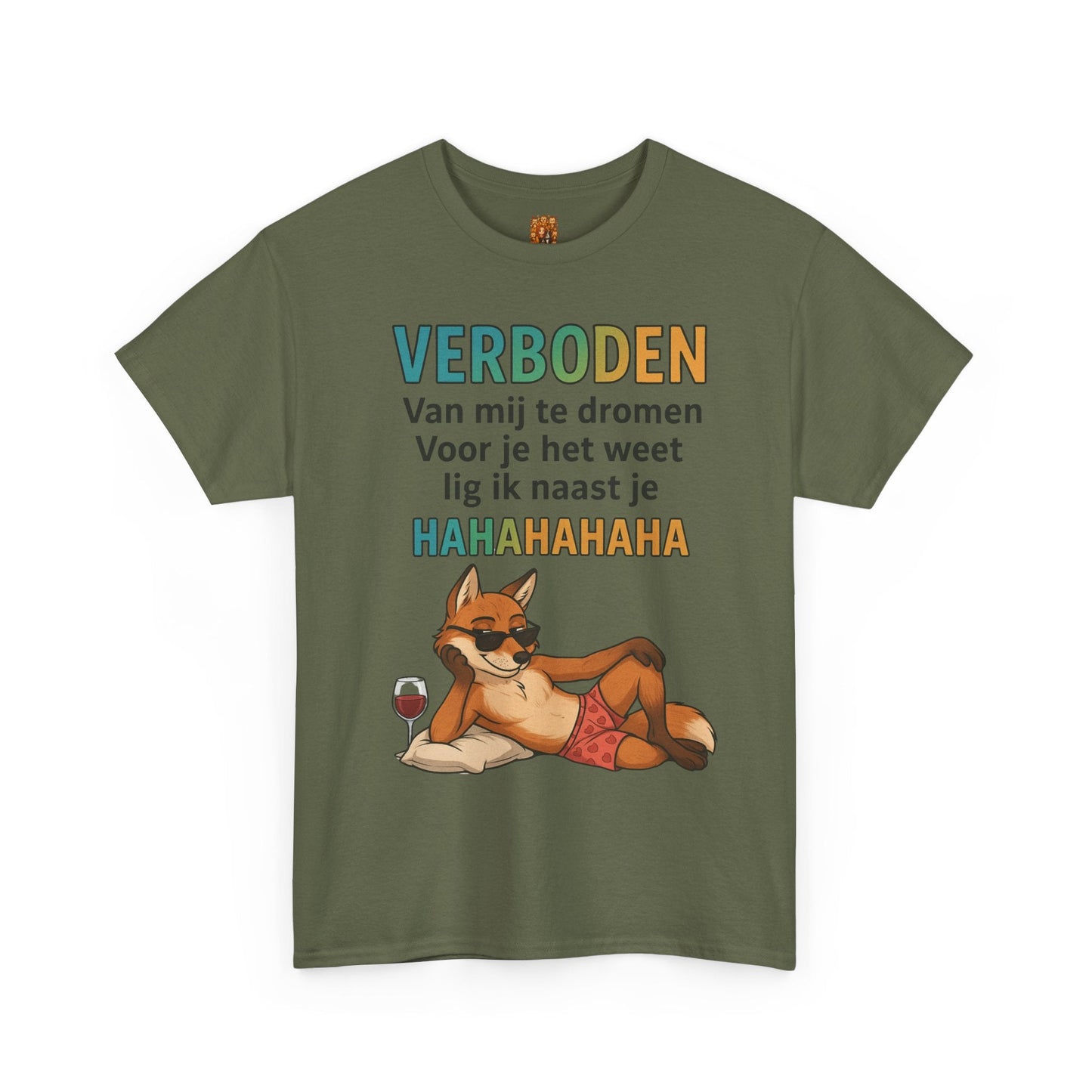 shirt humor verboden over mij te dromen Printify