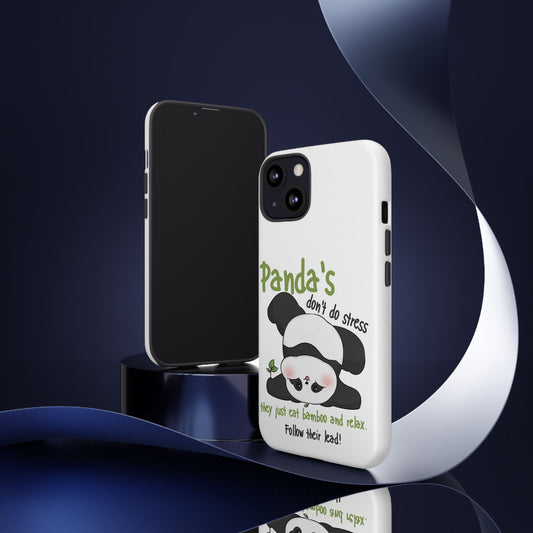 Telefoonhoesje Panda’s Doen Niet Aan Stress – Relax Quote – Voor iPhone, Samsung & Pixel