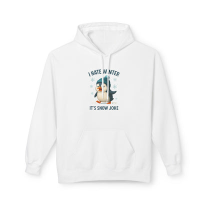 Unisex Hoodie – I Hate Winter: It’s Snow Joke