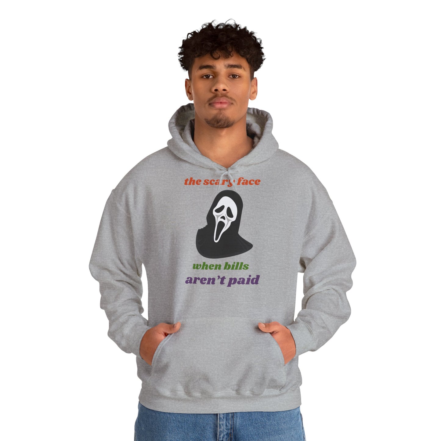 Unisex Heavy Blend™ Hooded Sweatshirt – The Scary Face When Bills Aren’t Paid Hoodie