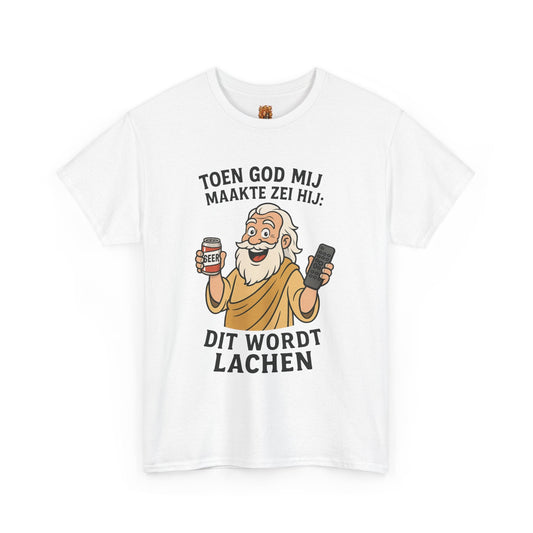 humor shirt toen god mij maakten zei hij wit