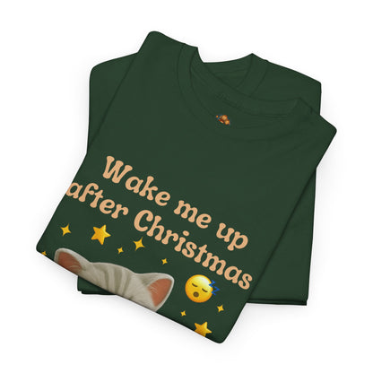 Wake Me Up After Christmas – Shelby de Poes Adults T-Shirt (S–5XL)